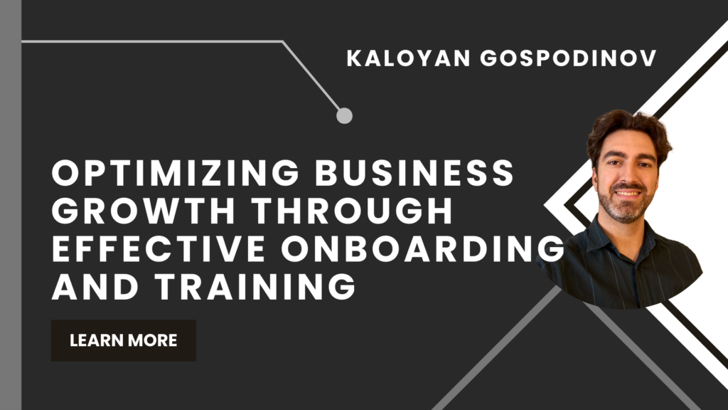 Optimizing Business Growth through Effective Onboarding and Training