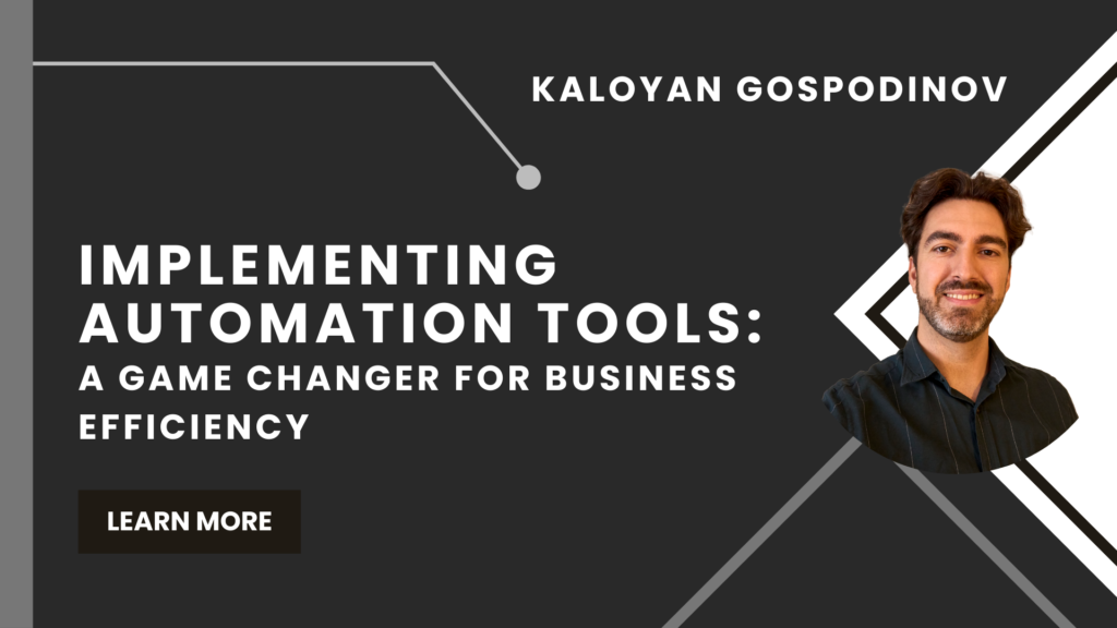 Implementing Automation Tools: A Game Changer for Business Efficiency