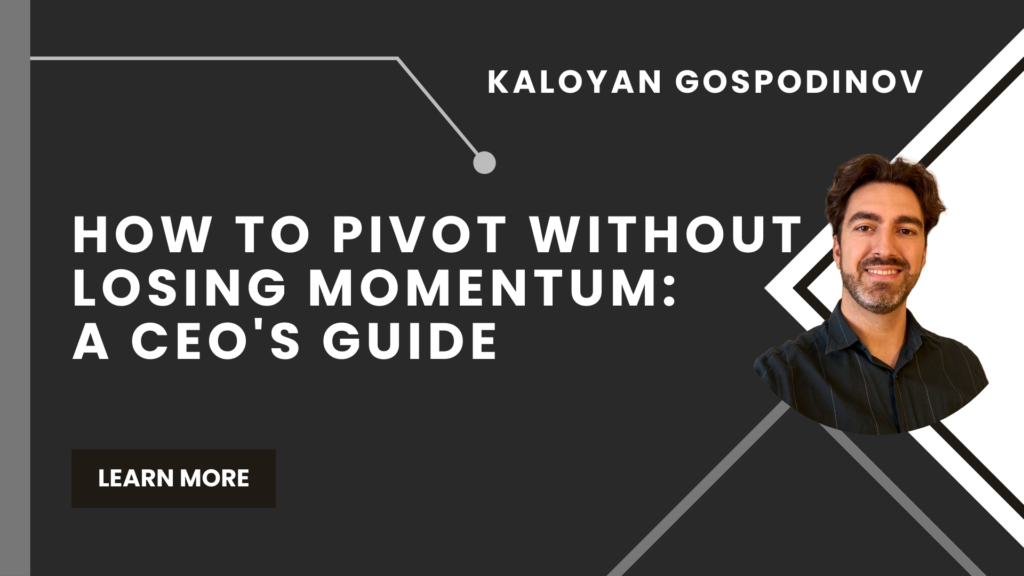 How to Pivot A CEO's Guide